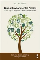 Book cover of Global Environmental Politics (2nd ed.) by Gabriela Kütting