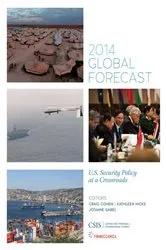 Book cover of Global Forecast 2014 by Craig Cohen