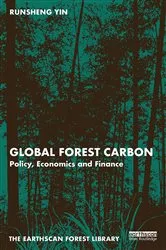 Book cover of Global Forest Carbon by Runsheng Yin