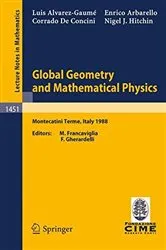 Book cover of Global Geometry and Mathematical Physics by L. Alvarez-Gaume