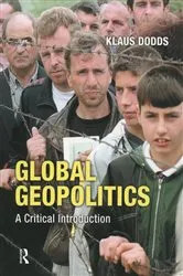 Book cover of Global Geopolitics by Klaus J. Dodds