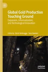 Book cover of Global Gold Production Touching Ground by Boris Verbrugge