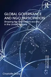 Book cover of Global Governance and NGO Participation by Charlotte Dany