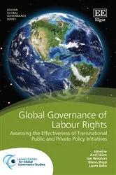 Book cover of Global Governance of Labour Rights by Axel Marx