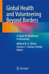 Book cover of Global Health and Volunteering Beyond Borders by Mildred M.G. Olivier