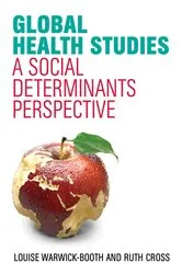Book cover of Global Health Studies by Louise Warwick-Booth