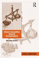 Book cover of Global Inequalities Beyond Occidentalism by Manuela Boatcă