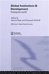 Book cover of Global Institutions and Development by Morten Boas