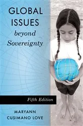Book cover of Global Issues beyond Sovereignty (5th ed.) by Maryann Cusimano Love