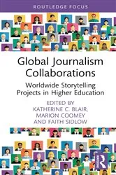 Book cover of Global Journalism Collaborations by Unknown