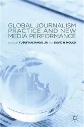 Book cover of Global Journalism Practice and New Media Performance by Kenneth A. Loparo