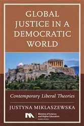 Book cover of Global Justice in a Democratic World by Justyna Miklaszewska