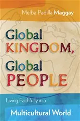 Book cover of Global Kingdom, Global People by Melba Padilla Maggay