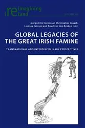 Book cover of Global Legacies of the Great Irish Famine by Eamon Maher