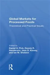 Book cover of Global Markets For Processed Foods by Daniel Pick