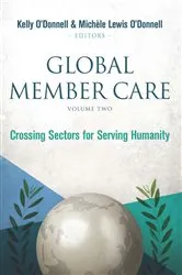 Book cover of Global Member Care Volume 2 by Kelly O'Donnell