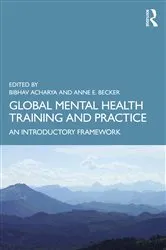 Book cover of Global Mental Health Training and Practice by Bibhav Acharya