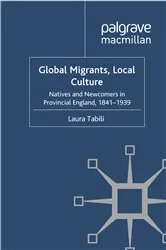 Book cover of Global Migrants, Local Culture by Laura Tabili