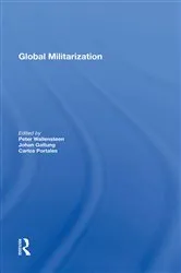 Book cover of Global Militarization by Peter Wallensteen