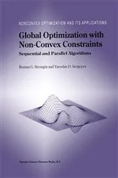 Book cover of Global Optimization with Non-Convex Constraints by Roman G. Strongin