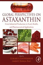 Book cover of Global Perspectives on Astaxanthin by Gokare A. Ravishankar