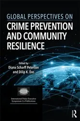 Book cover of Global Perspectives on Crime Prevention and Community Resilience by Unknown