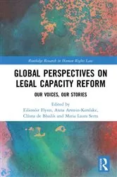 Book cover of Global Perspectives on Legal Capacity Reform by Eilionóir Flynn