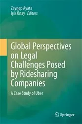 Book cover of Global Perspectives on Legal Challenges Posed by Ridesharing Companies by Zeynep Ayata