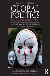 Book cover of Global Politics (4th ed.) by Jenny Edkins