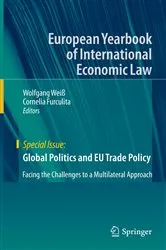 Book cover of Global Politics and EU Trade Policy by Wolfgang Weiß