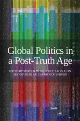 Book cover of Global Politics in a Post-Truth Age by Stephen McGlinchey