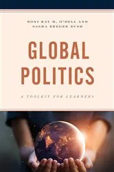 Book cover of Global Politics by Roni Kay M. O'Dell