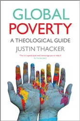 Book cover of Global Poverty by Justin Thacker