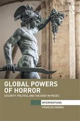 Book cover of Global Powers of Horror by Francois Debrix