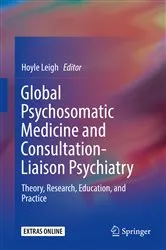 Book cover of Global Psychosomatic Medicine and Consultation-Liaison Psychiatry by Unknown