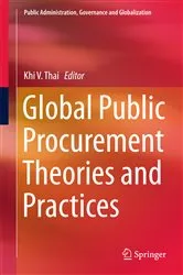 Book cover of Global Public Procurement Theories and Practices by Khi V. Thai