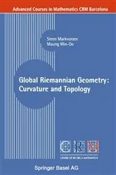 Book cover of Global Riemannian Geometry: Curvature and Topology by Unknown
