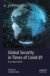Book cover of Global Security in Times of Covid-19 by Caroline Varin