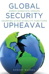 Book cover of Global Security Upheaval by Robert Mandel