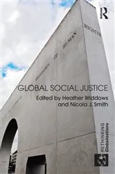Book cover of Global Social Justice by Heather Widdows
