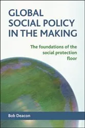 Book cover of Global Social Policy in the Making by Unknown