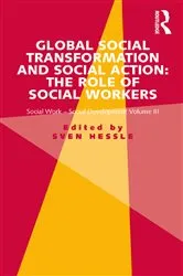 Book cover of Global Social Transformation and Social Action: The Role of Social Workers by Sven Hessle