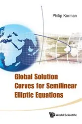 Book cover of Global Solution Curves For Semilinear Elliptic Equations by Philip Korman