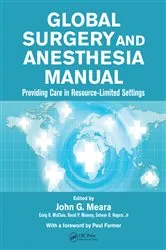 Book cover of Global Surgery and Anesthesia Manual by John G. Meara MD DMD MBA FACS FRACS