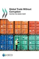 Book cover of Global Trade Without Corruption by OECD Publishing