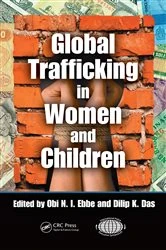Book cover of Global Trafficking in Women and Children by Obi N.I. Ebbe