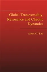 Book cover of Global Transversality, Resonance And Chaotic Dynamics by Albert C J Luo