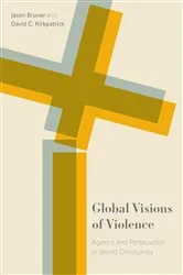 Book cover of Global Visions of Violence by Jason Bruner