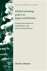 Book cover of Global warming policy in Japan and Britain by Shizuka Oshitani