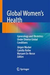 Book cover of Global Women's Health by Jürgen Wacker